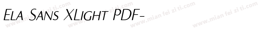 Ela Sans XLight PDF字体转换